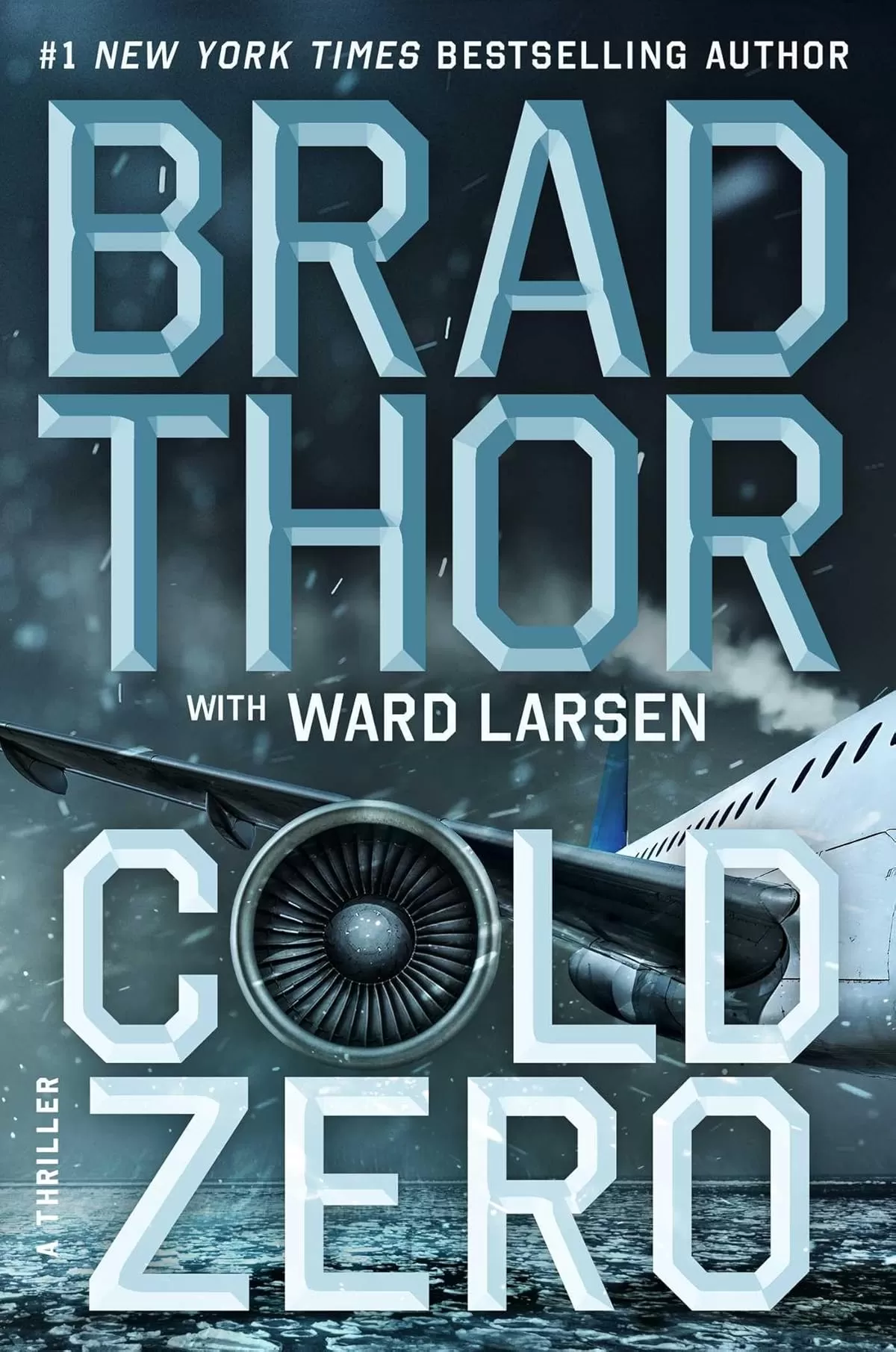 Cold Zero by Brad Thor, Ward Larsen