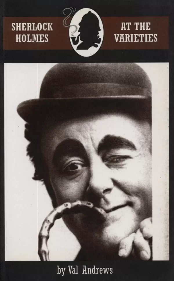 Sherlock Holmes at the Varieties (The Sherlock Mysteries #14) by Val Andrews