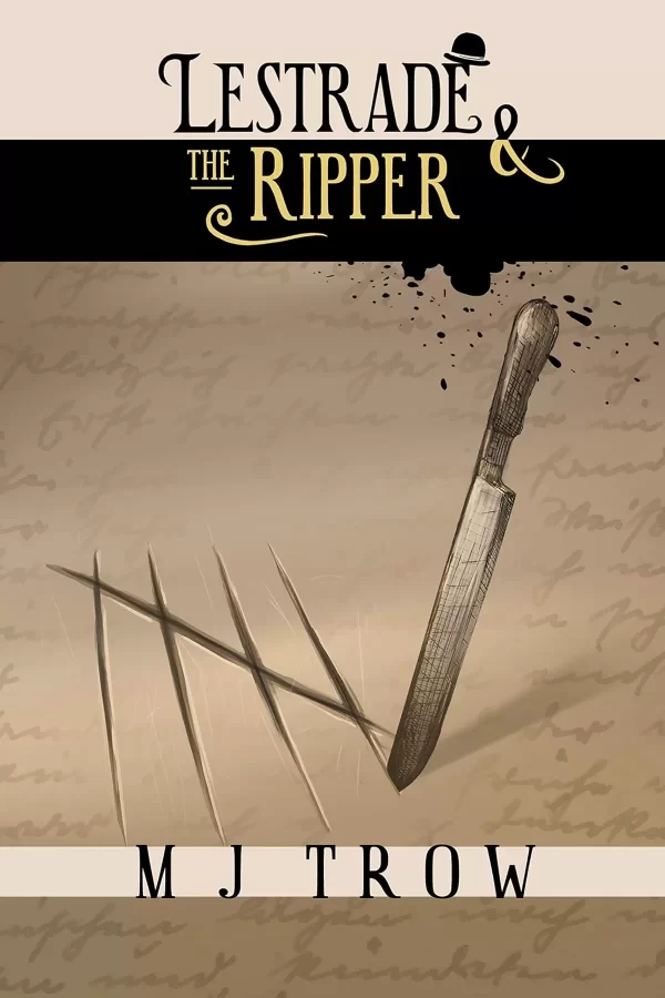 Lestrade and the Ripper (Inspector Lestrade #6) by M. J. Trow