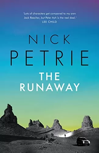 The Runaway (Peter Ash #7) by Nick Petrie