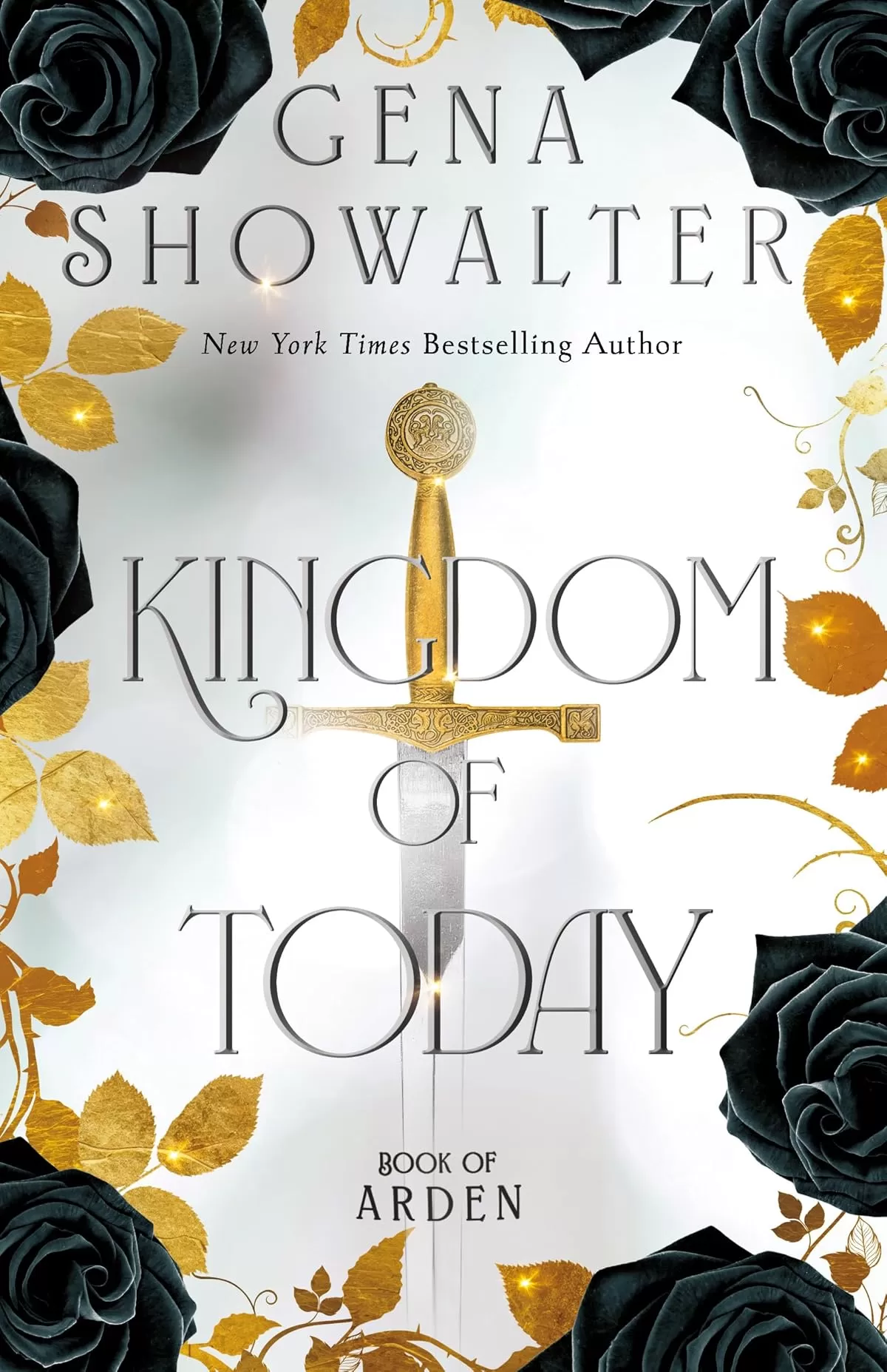 Kingdom of Today (Book of Arden #2) by Gena Showalter
