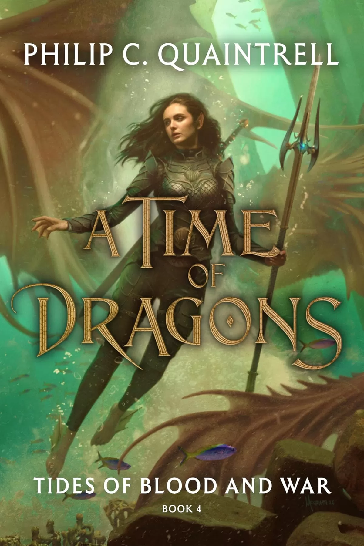 Tides of Blood and War (A Time of Dragons #4) by Philip C Quaintrell