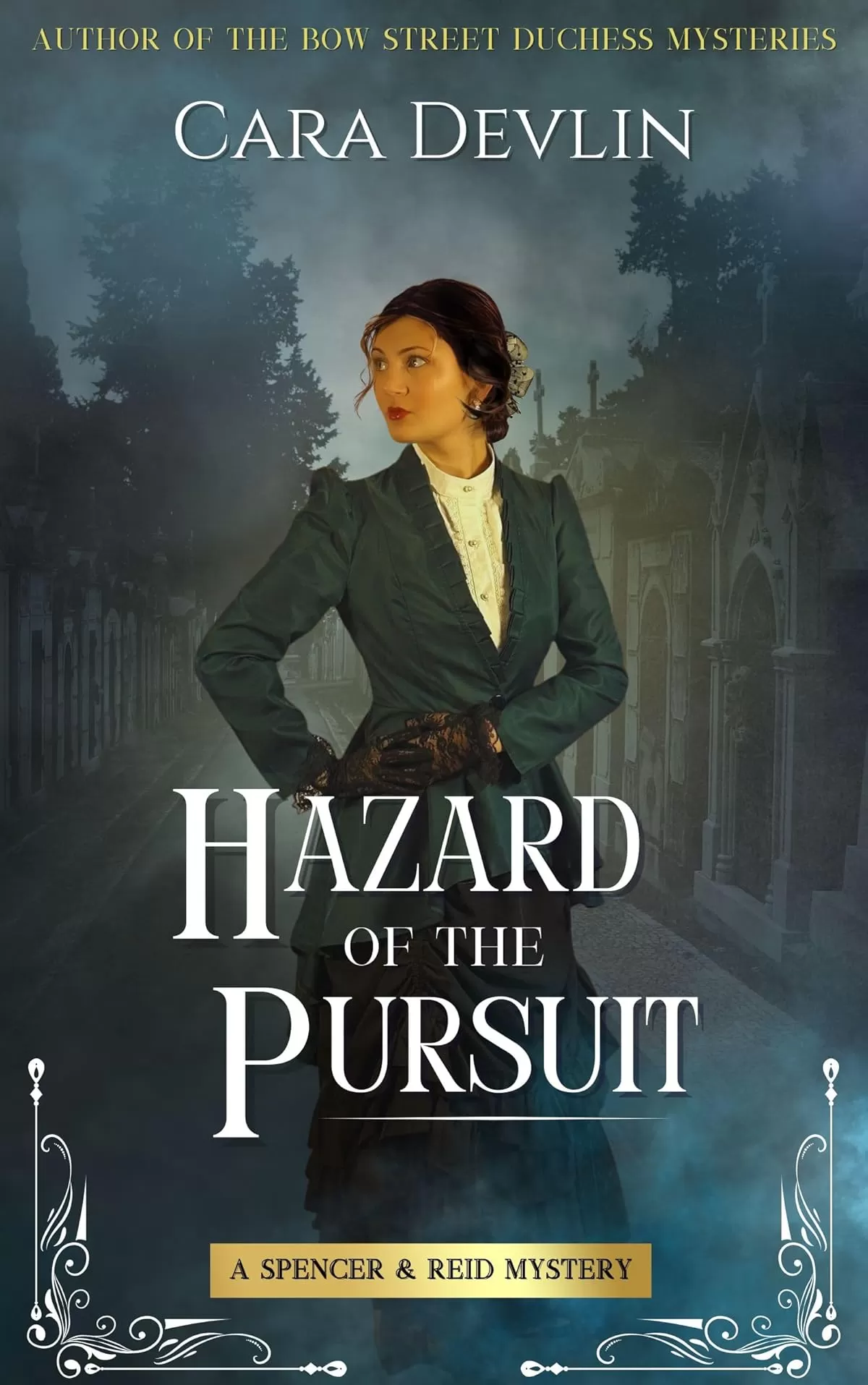 Hazard of the Pursuit: A Spencer & Reid Mystery (Spencer & Reid Mysteries #6) by Cara Devlin