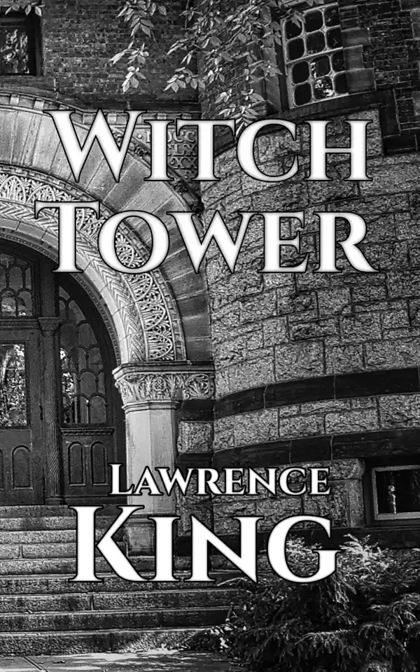 Witch Tower (Miskatonic University #1) by Lawrence King