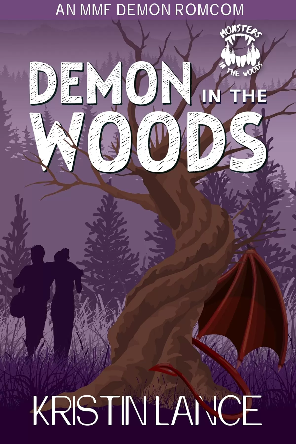 Demon in the Woods: A Spicy MMF Romcom (Monsters in the Woods) by Kristin Lance