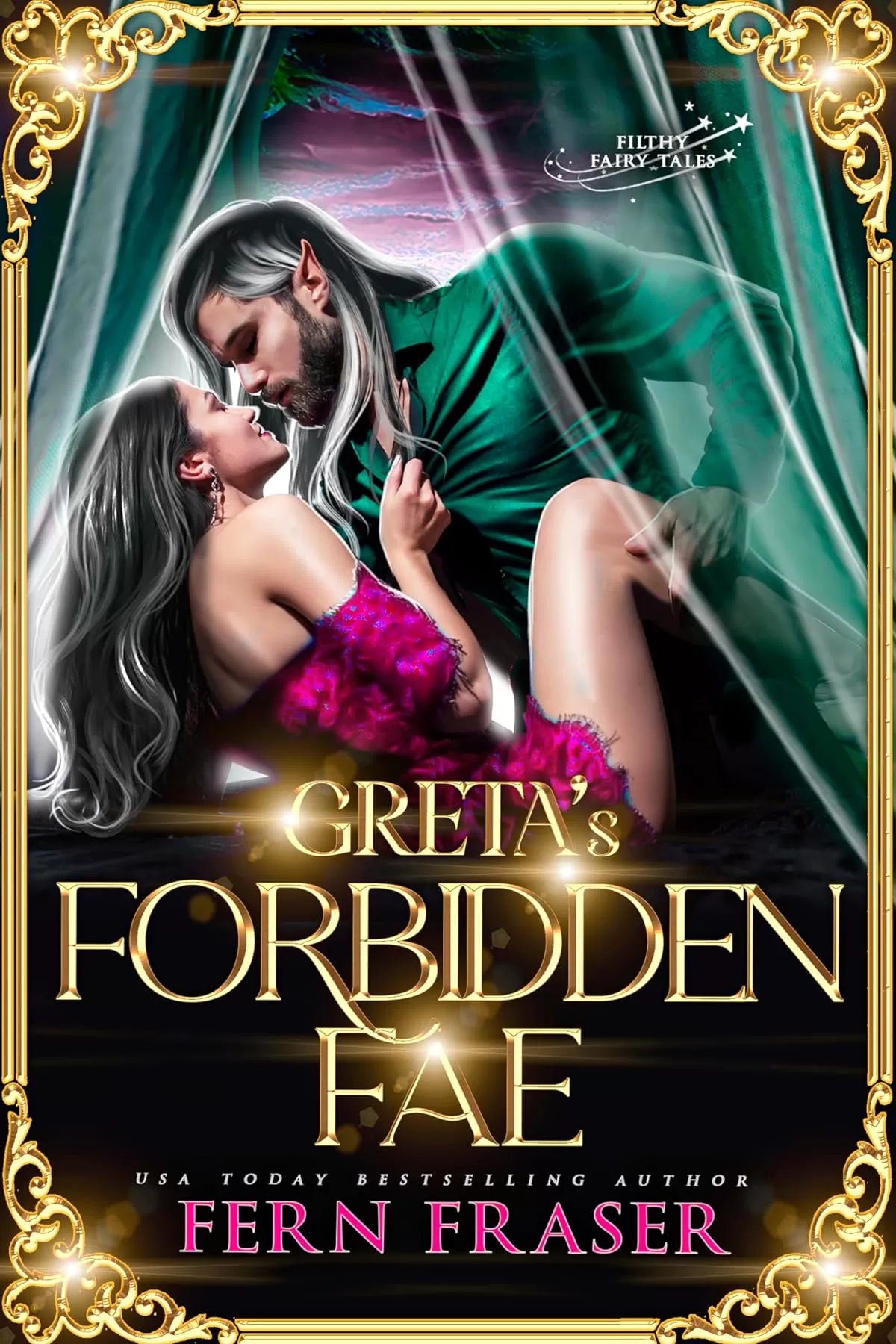 Greta's Forbidden Fae (Filthy Fairy-Tales) by Fern Fraser