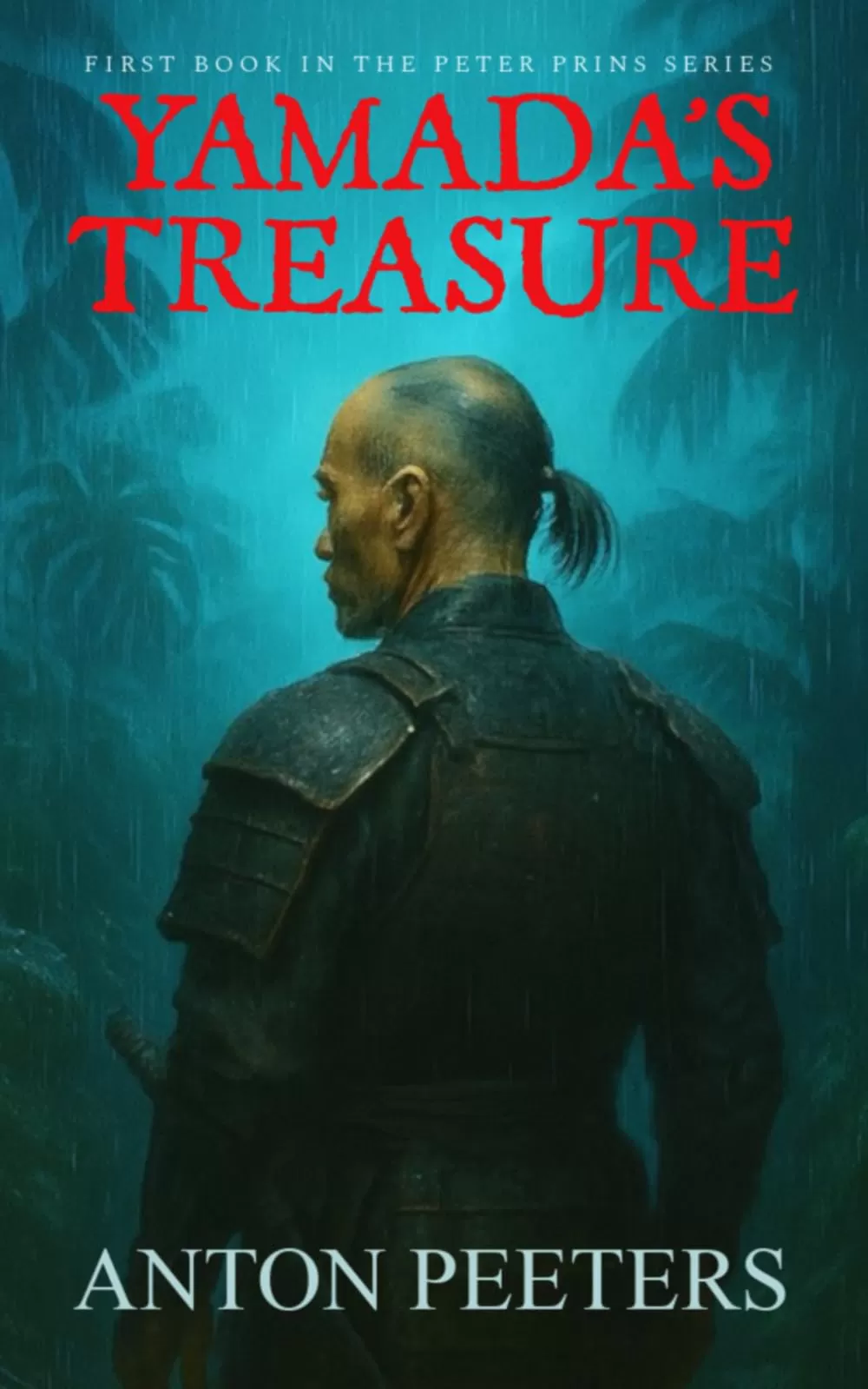 Yamada's Treasure (Peter Prins #1) by Anton Peeters