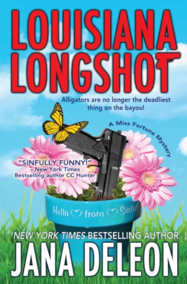 Louisiana Longshot: A Miss Fortune Mystery (Miss Fortune Mysteries #1) by Jana DeLeon