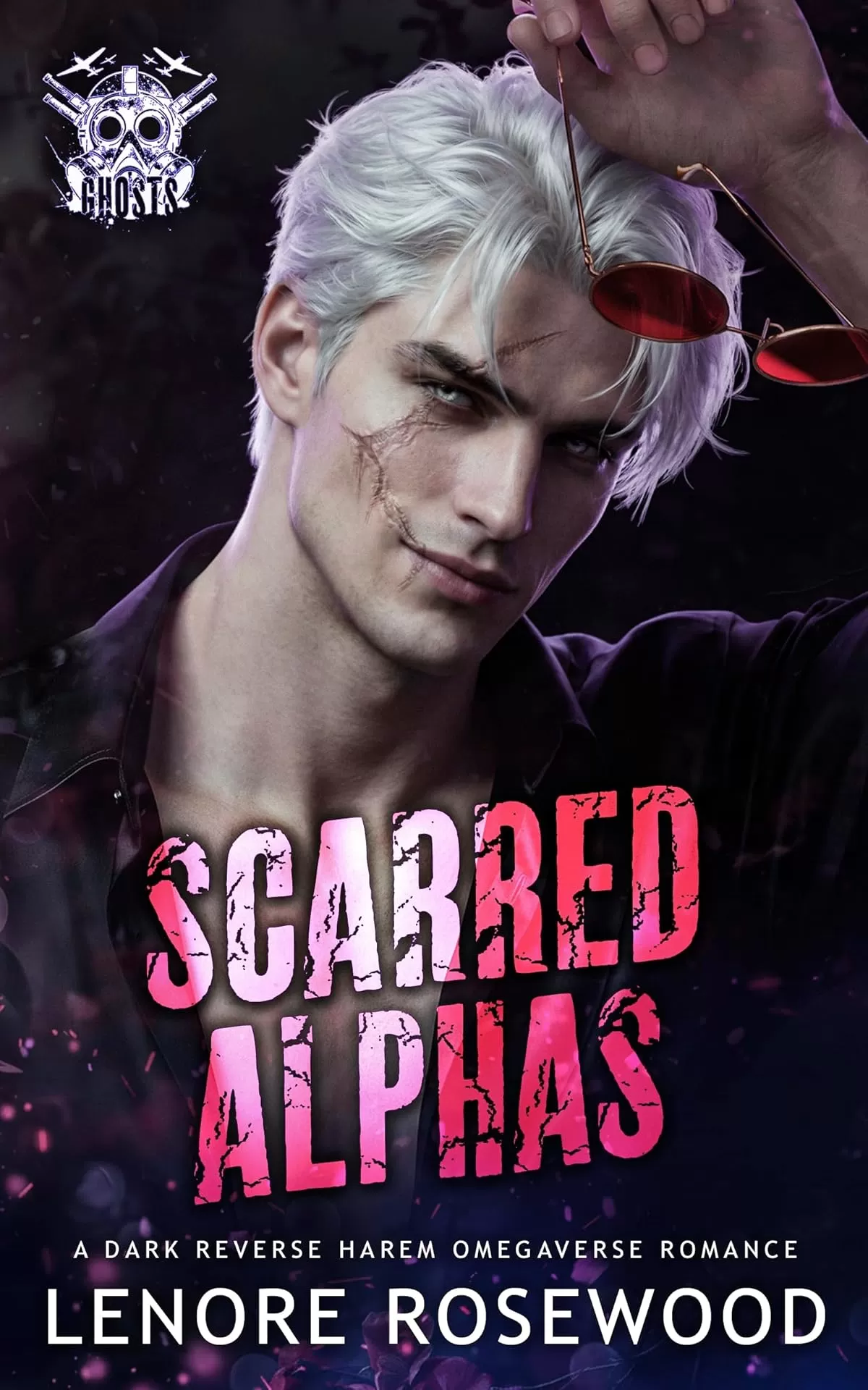 Scarred Alphas: A Dark Reverse Harem Omegaverse Romance (Ghost Alpha Unit #5) by Lenore Rosewood