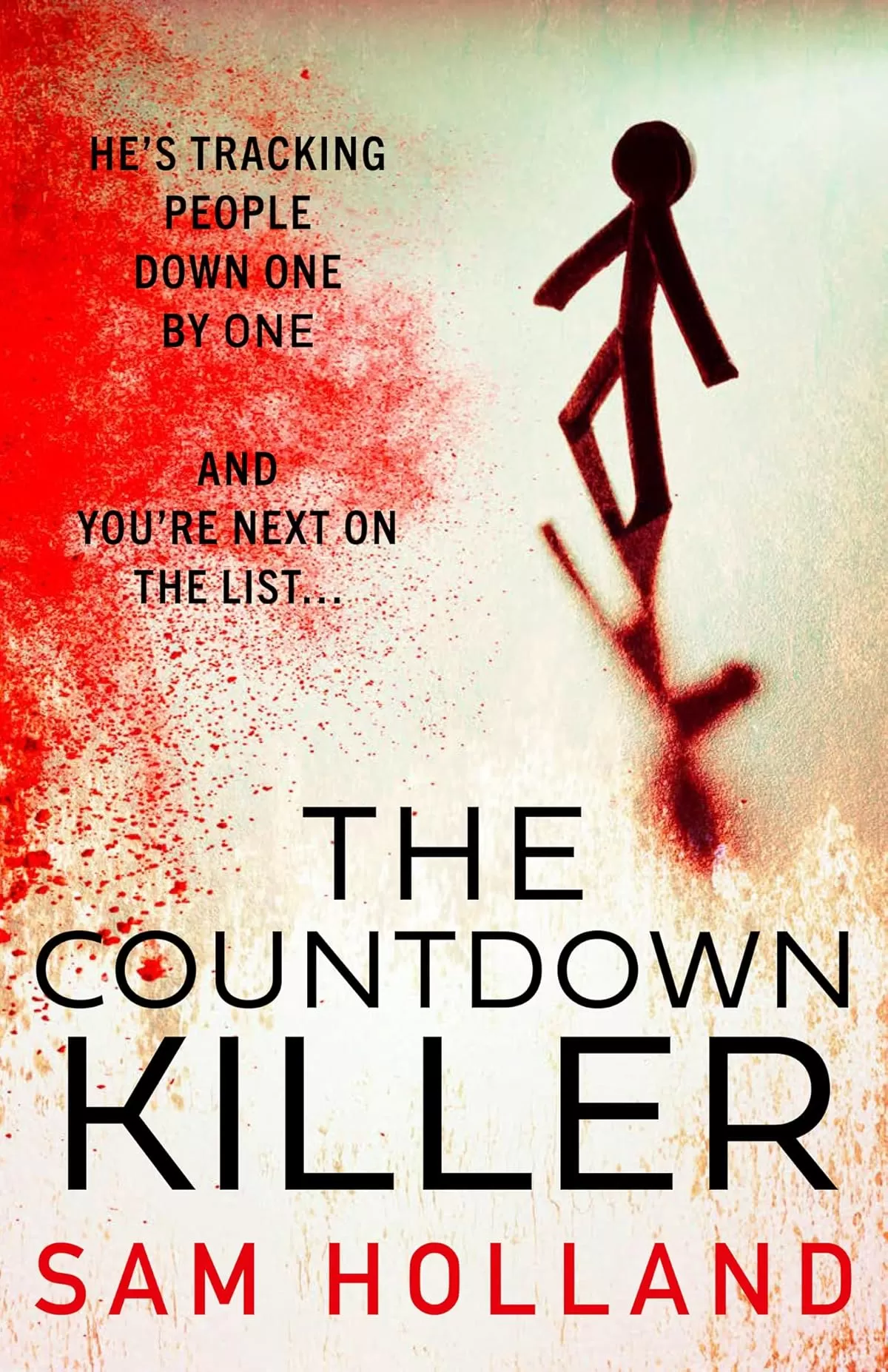 The Countdown Killer (Major Crimes #4) by Sam Holland
