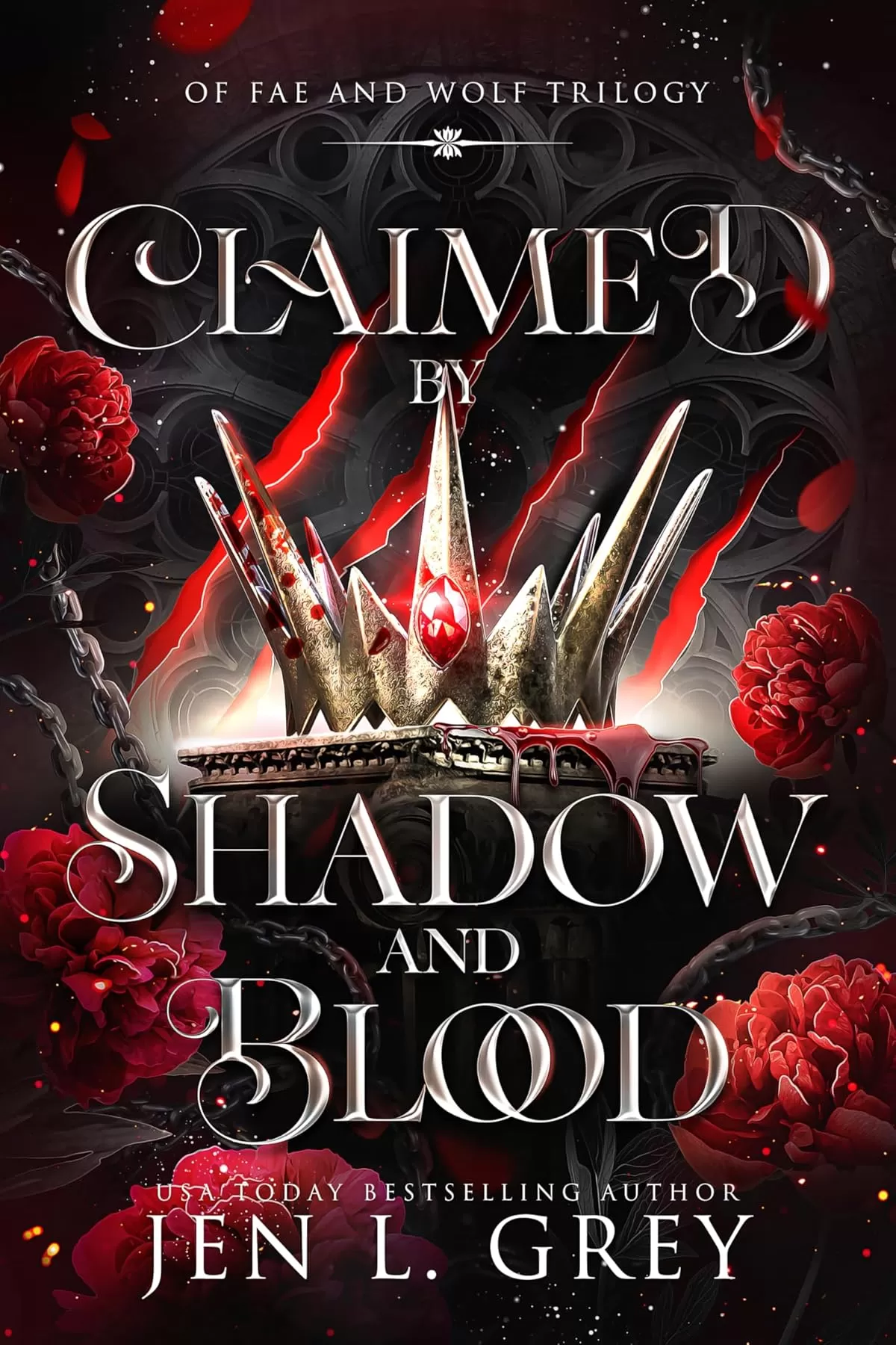 Claimed by Shadow and Blood (Of Fae and Wolf Trilogy #2) by Jen L. Grey