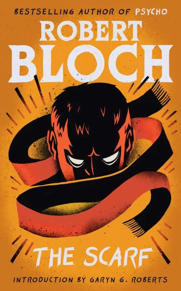 The Scarf by Robert Bloch
