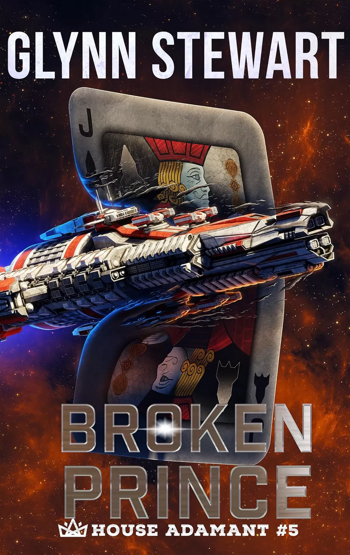 Broken Prince (House Adamant #5) by Glynn Stewart