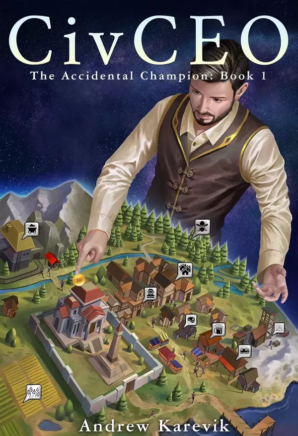 CivCEO (The Accidental Champion #1) by Andrew Karevik