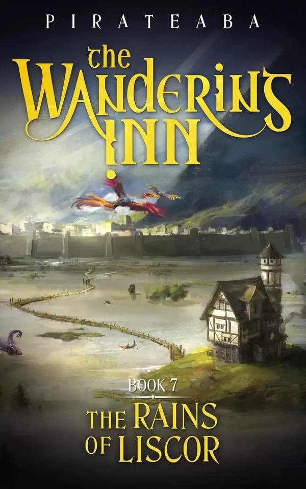 Rains of Liscor (The Wandering Inn #7) by Pirateaba