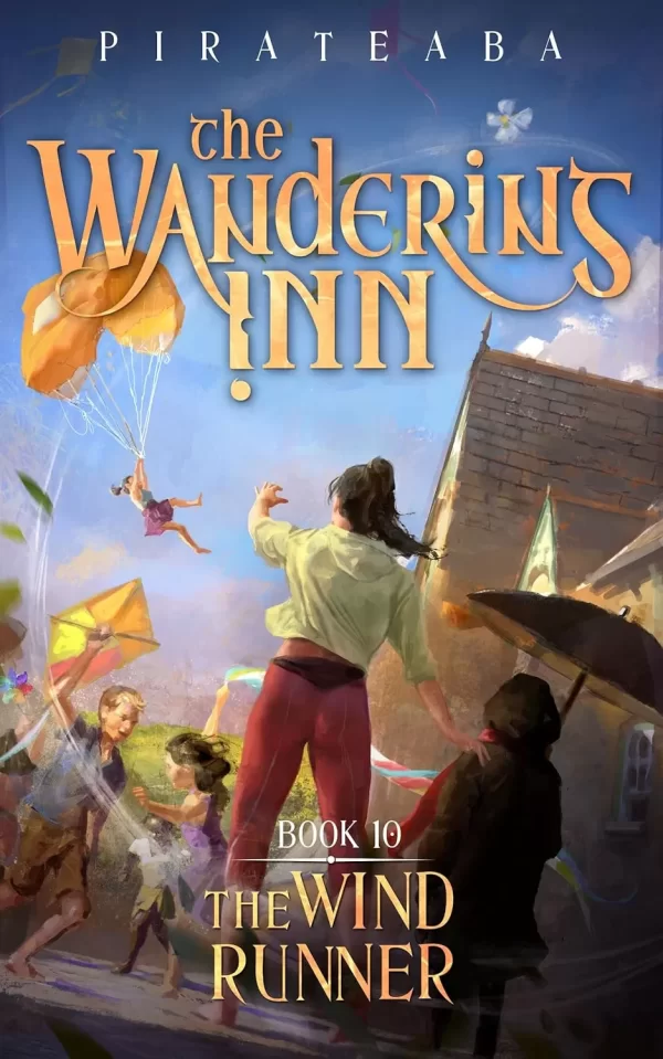 The Wind Runner (The Wandering Inn #10) by Pirateaba