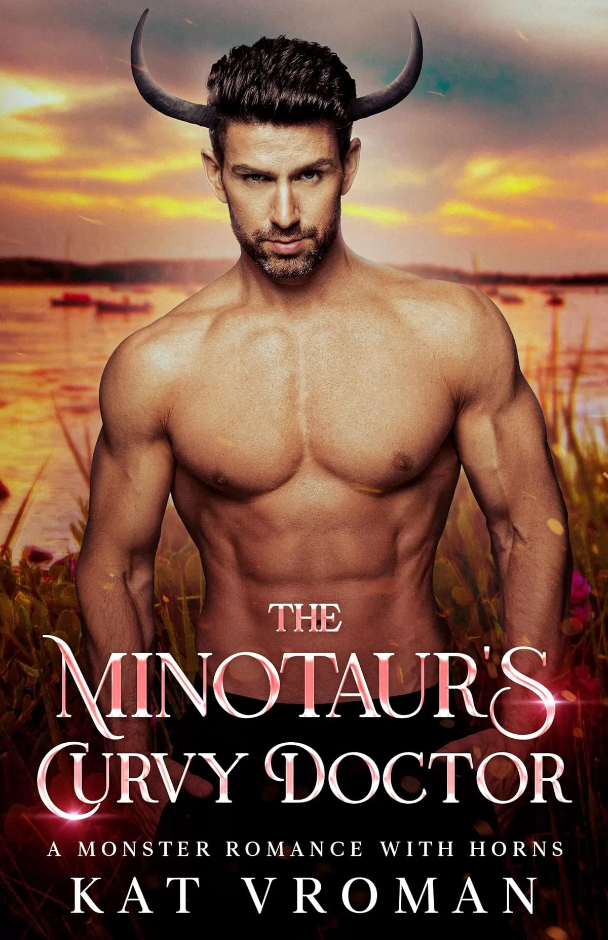 The Minotaur's Curvy Doctor: A Monster Romance With Horns (Curvy Brides for Minotaurs) by Kat Vroman