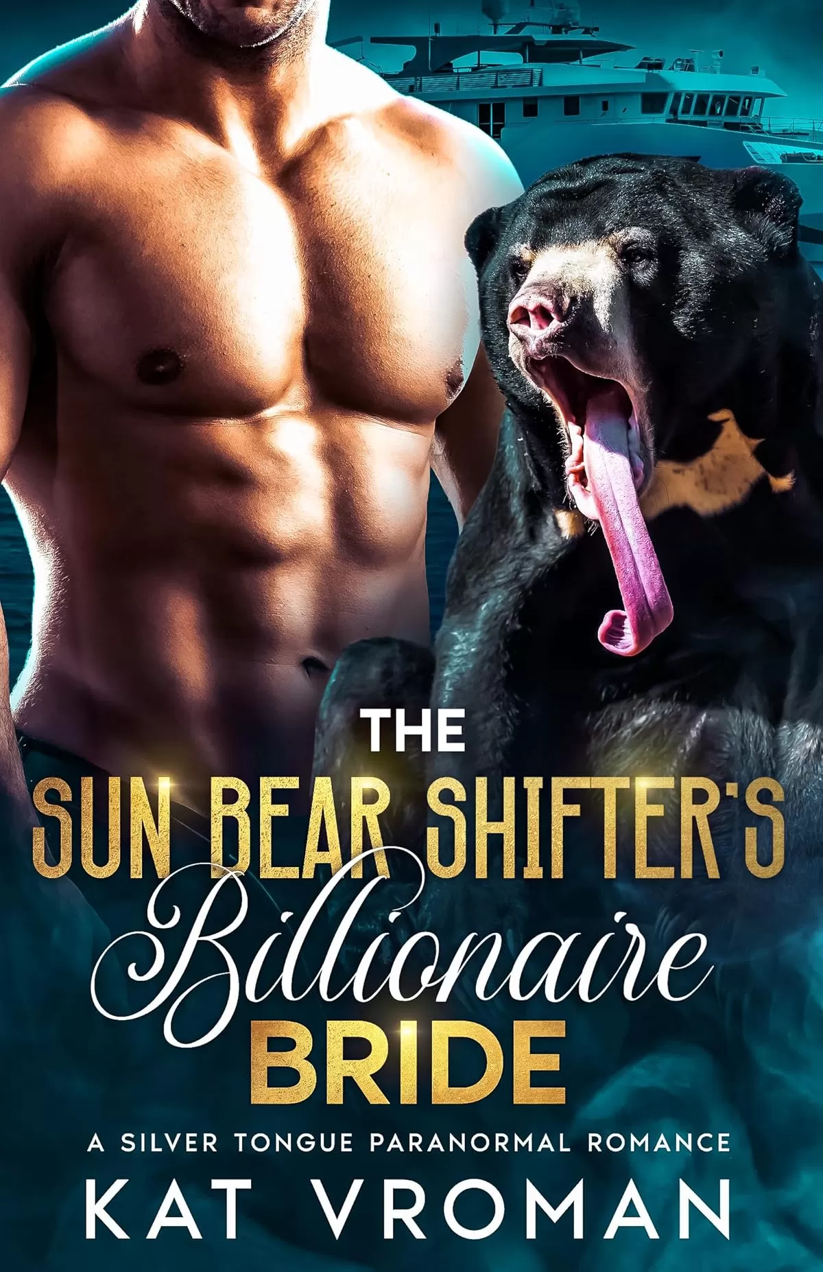 The Sun Bear Shifter’s Billionaire Bride: A Silver Tongue Paranormal Romance (Eat the Rich #2) by Kat Vroman