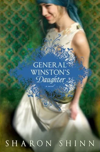 General Winston's Daughter by Sharon Shinn