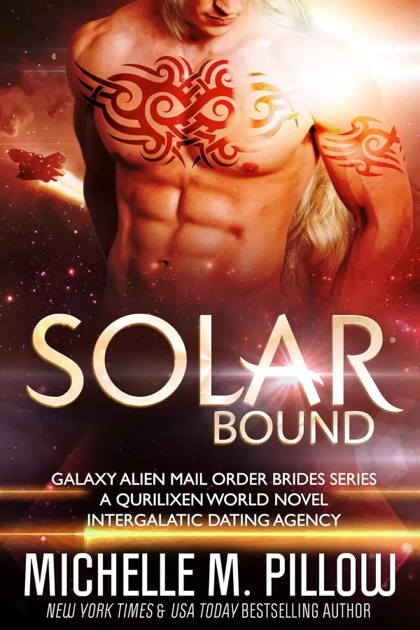 Solar Bound: A Qurilixen World Novel (Galaxy Alien Mail Order Brides #8) by Michelle M. Pillow