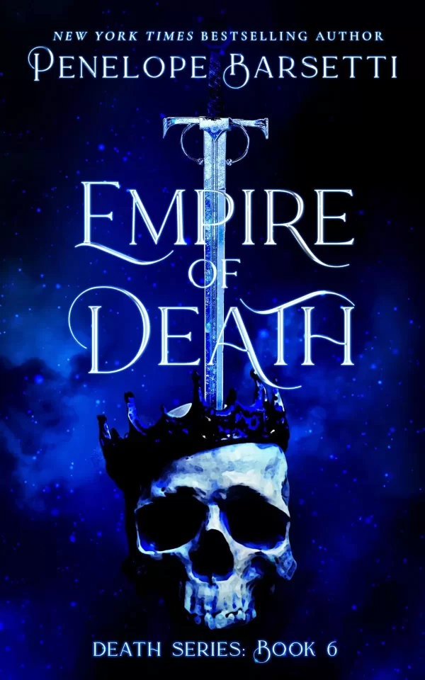 Empire of Death (Death Series #6) by Penelope Barsetti