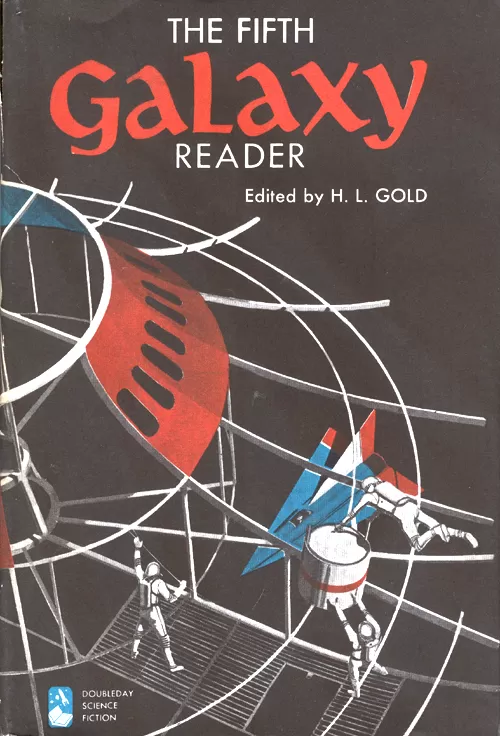 The Fifth Galaxy Reader of Science Fiction (Galaxy Reader #5) by H. L. Gold