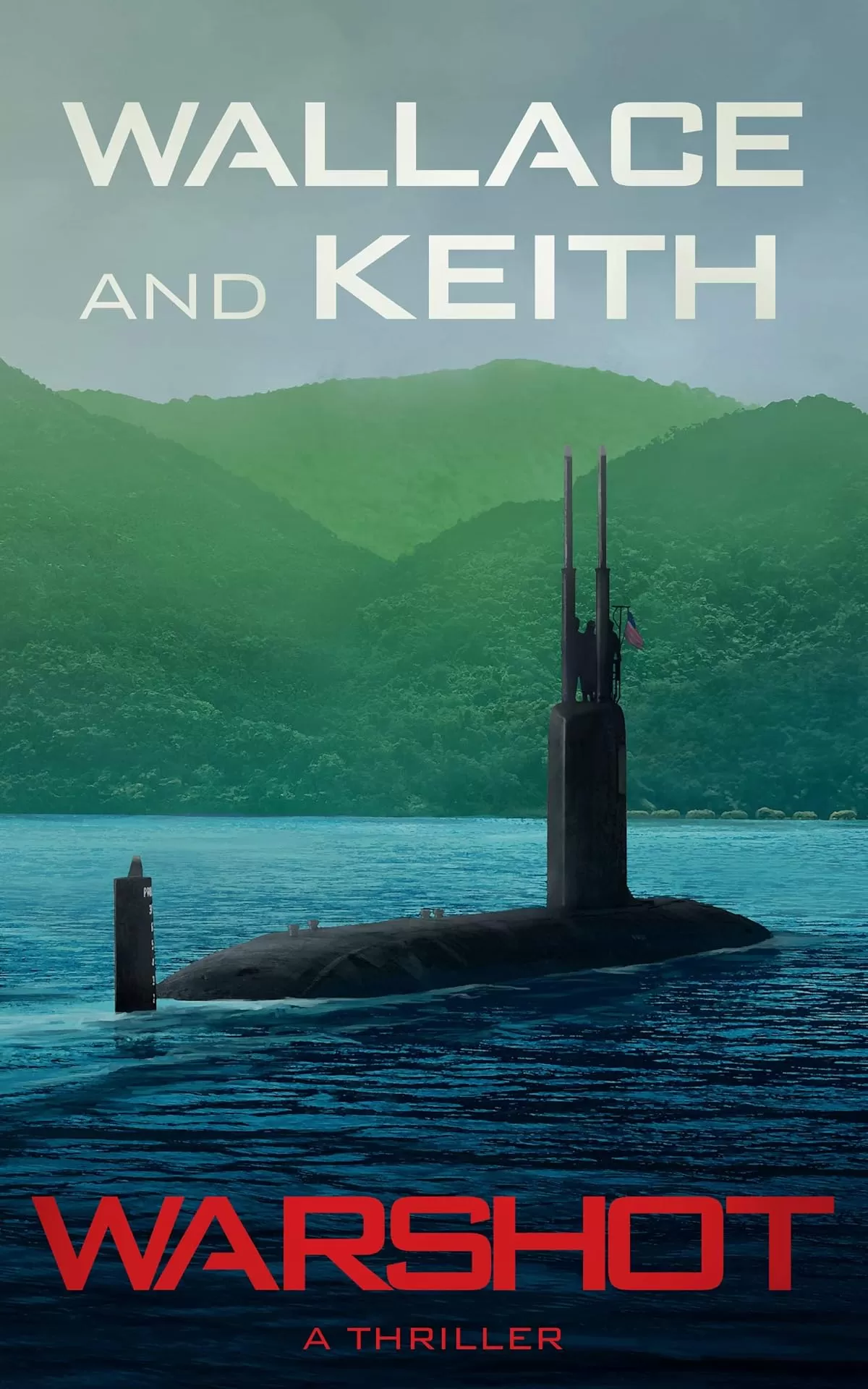 Warshot (The Hunter Killer Series #6) by Don Keith