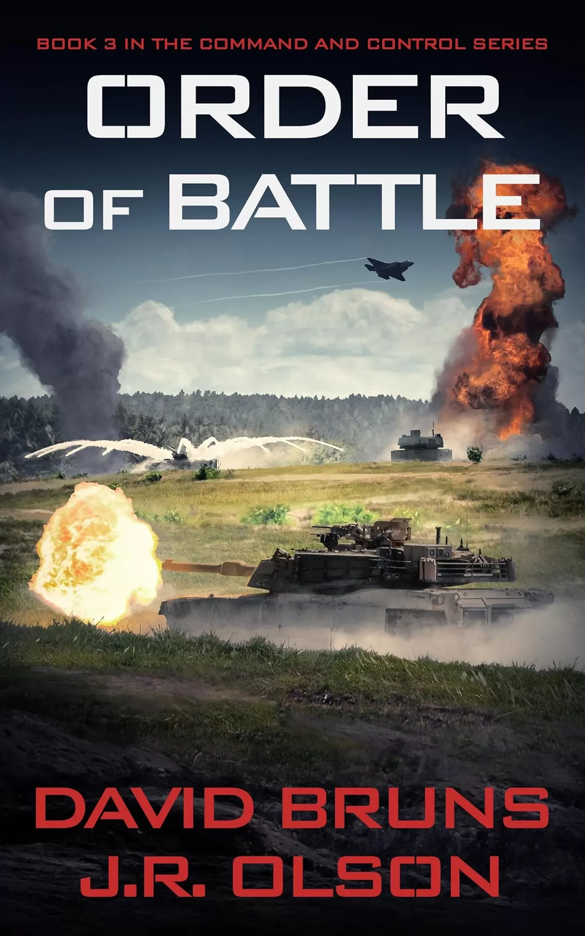 Order of Battle (Command and Control #3) by David Bruns, J.R. Olson