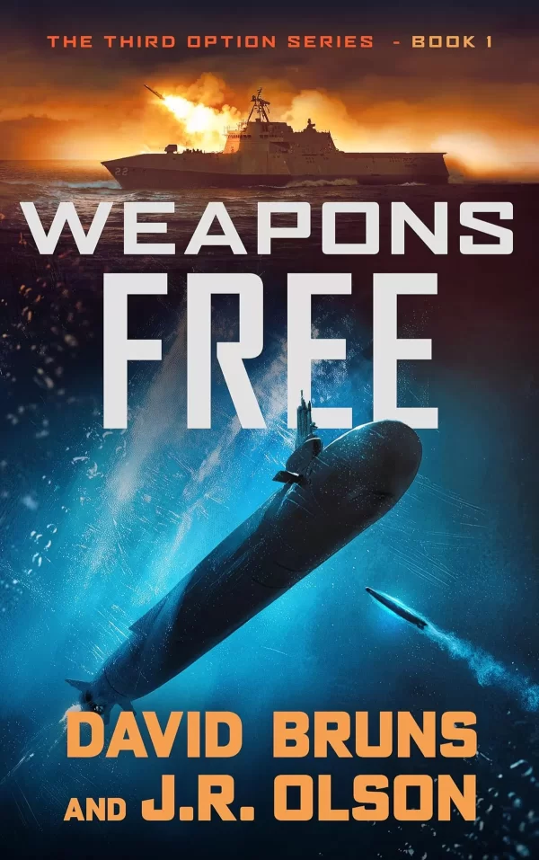Weapons Free (The Third Option #1) by David Bruns, J.R. Olson