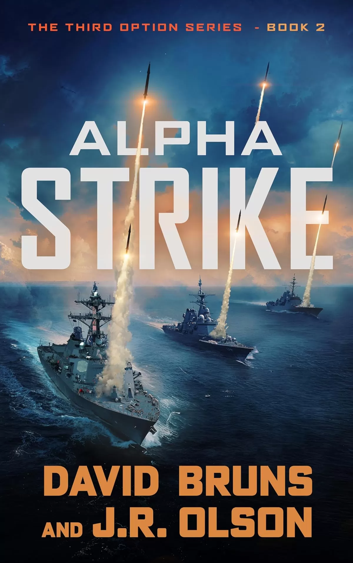 Alpha Strike (The Third Option #2) by David Bruns, J.R. Olson