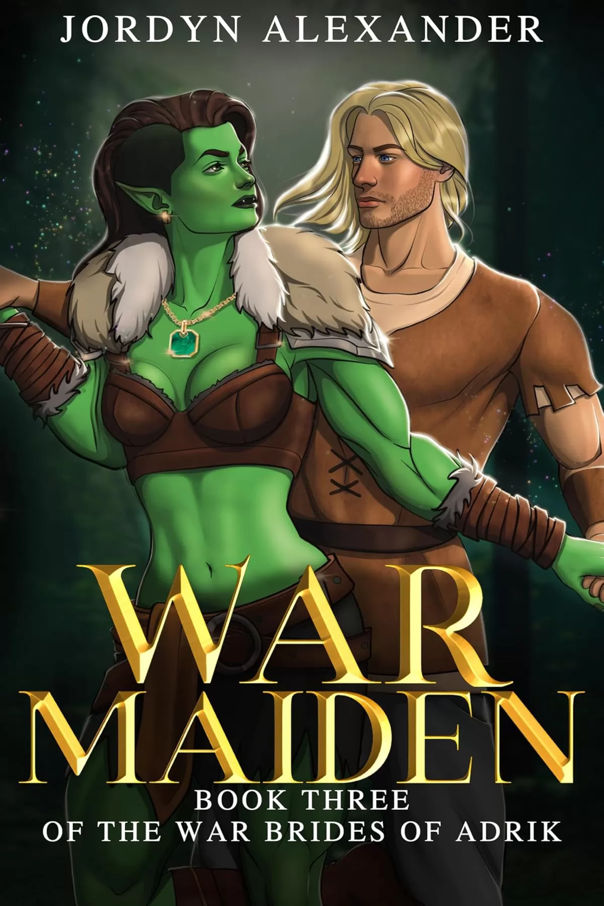 War Maiden: An Orc Romance (The War Brides of Adrik #3) by Jordyn Alexander