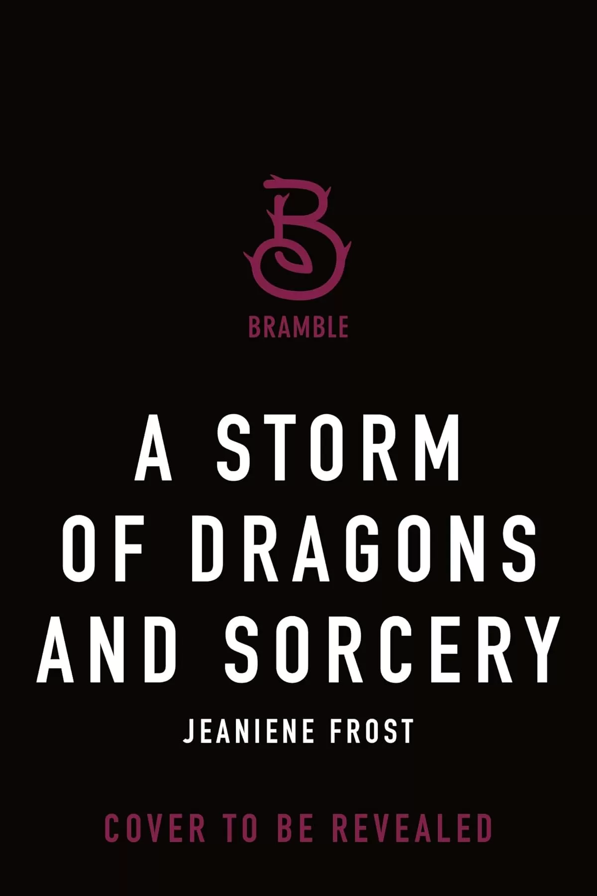 A Storm of Dragons and Sorcery (Beautiful & Beastly #2) by Jeaniene Frost