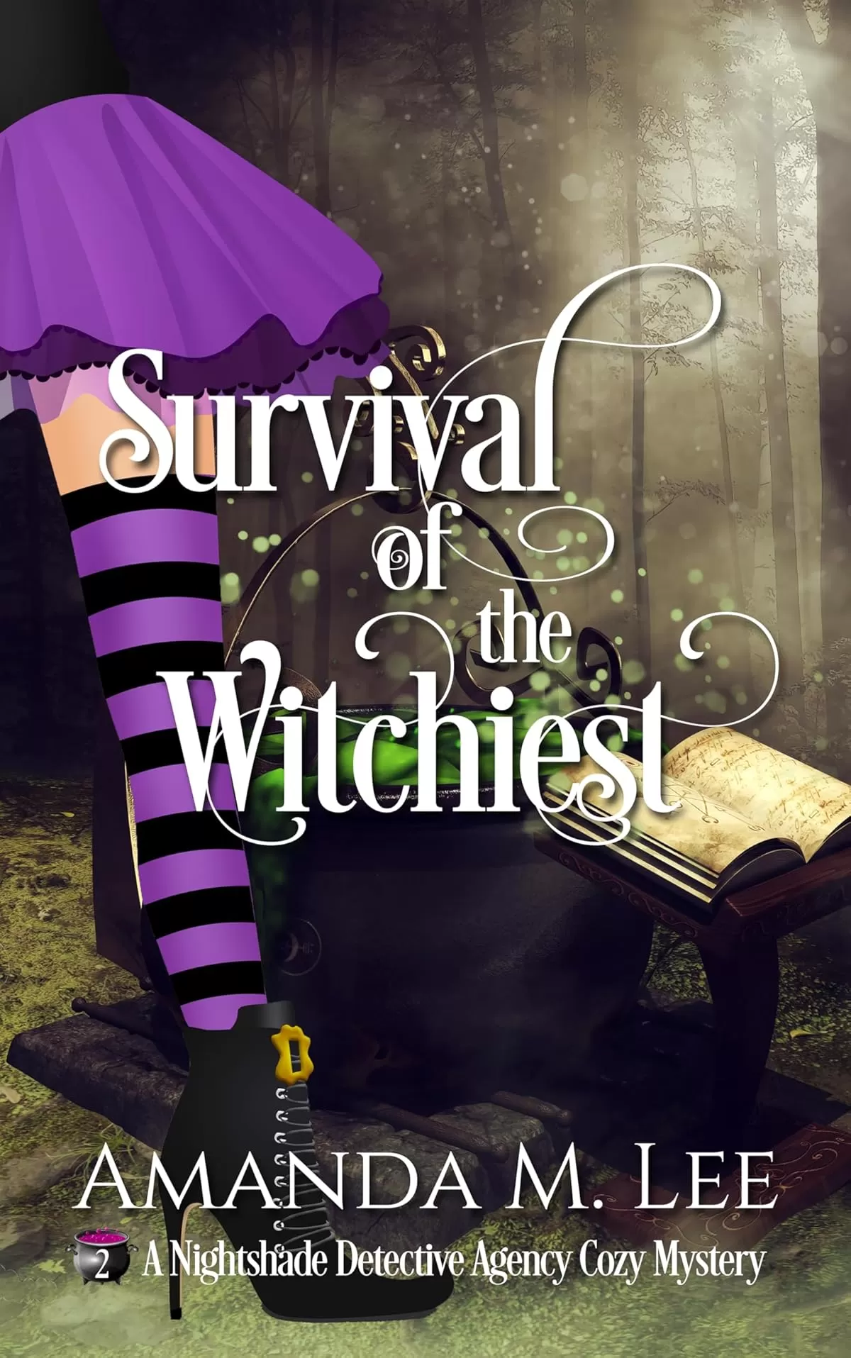 Survival of the Witchiest (A Nightshade Detective Agency Cozy Mystery #2) by Amanda M. Lee