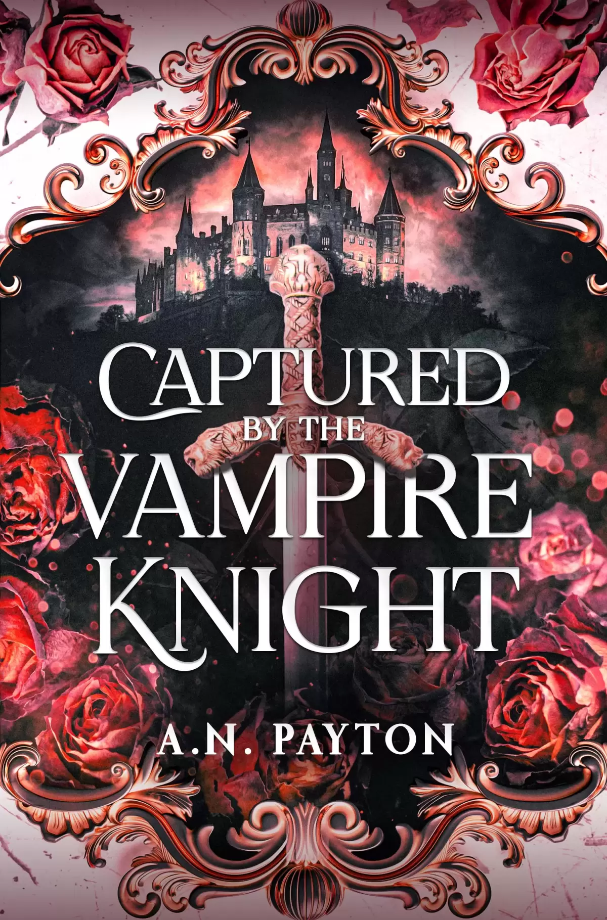 Captured by the Vampire Knight (Eternal Alliances #1) by A.N. Payton