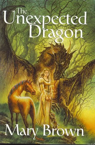 The Unexpected Dragon (Pigs Don't Fly) by Mary Brown