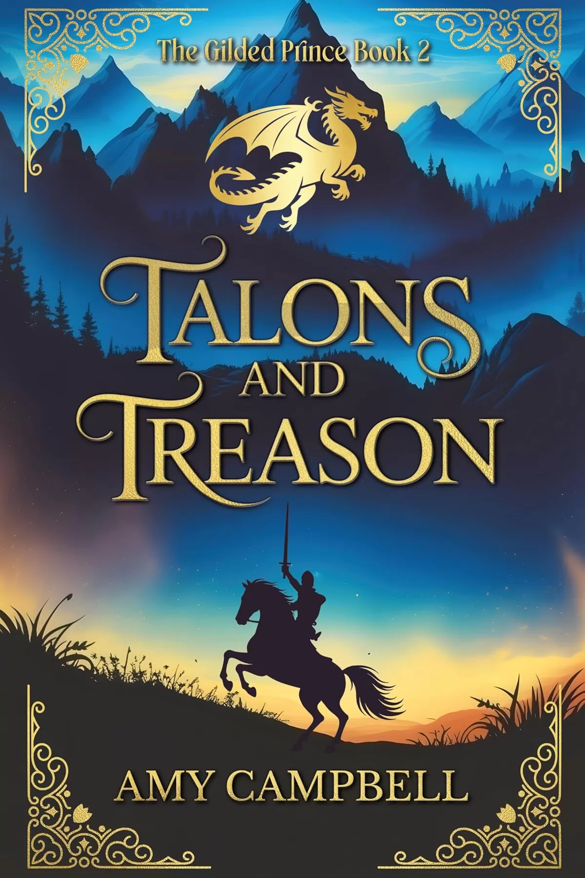 Talons and Treason: An MM Fantasy Romance (The Gilded Prince #2) by Amy Campbell
