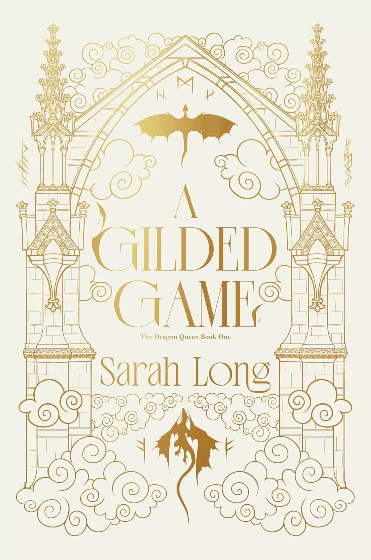 A Gilded Game (The Dragon Queen #1) by Sarah Long