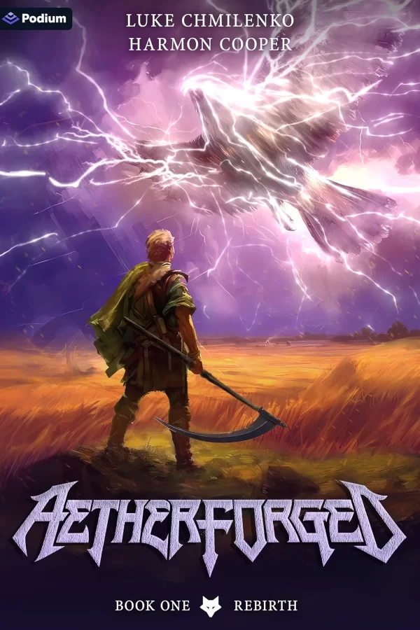 Rebirth: A LitRPG Progression Fantasy (Aetherforged #1) by Luke Chmilenko, Harmon Cooper