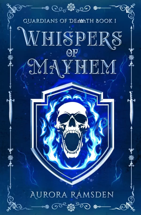 Whispers of Mayhem (Guardians of Death #1) by Aurora Ramsden
