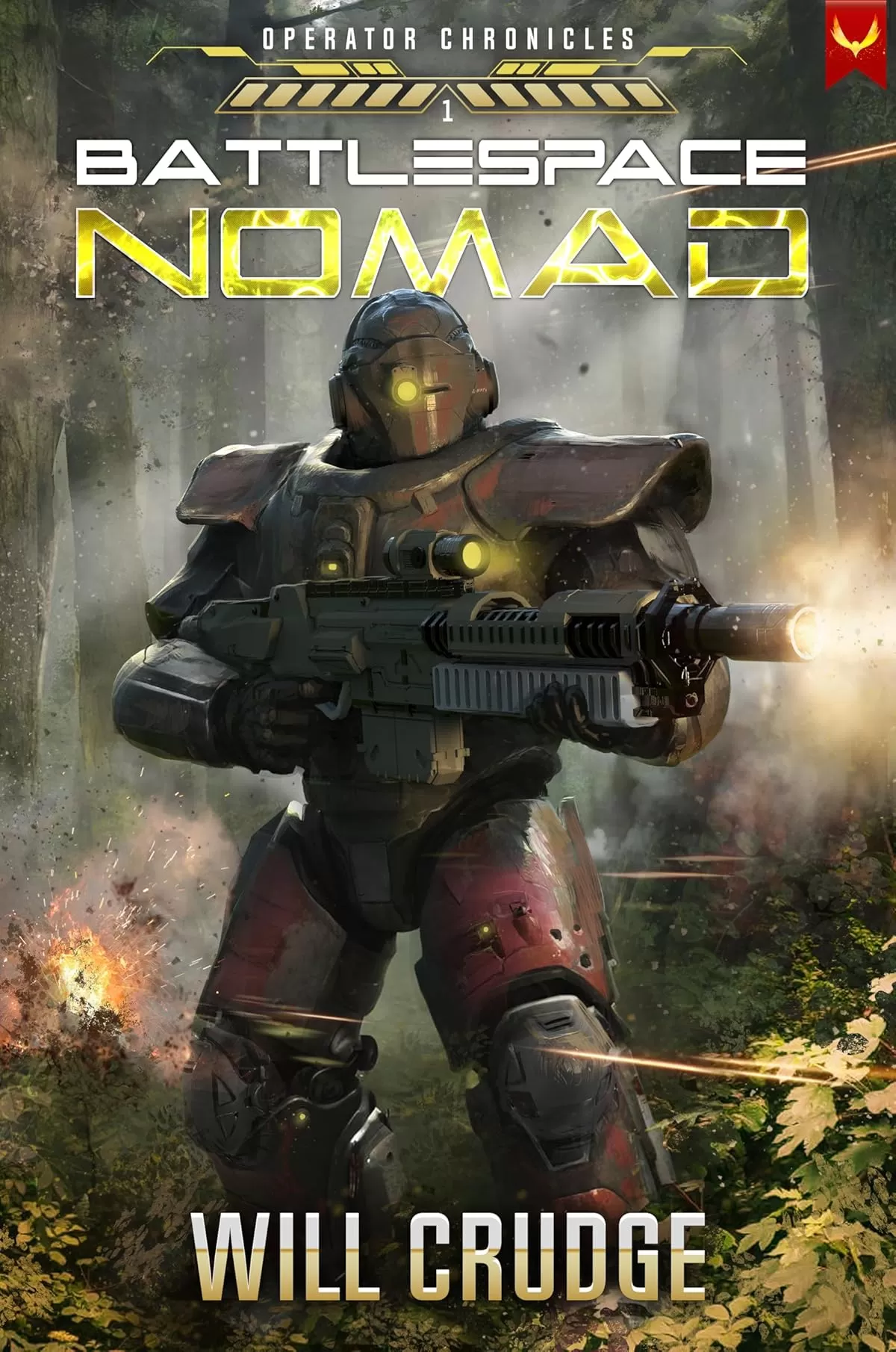 Battlespace Nomad (Operator Chronicles #1) by Will Crudge