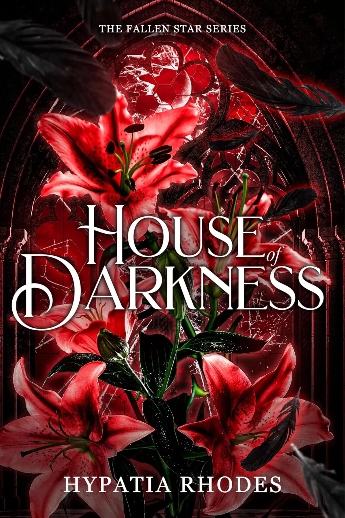 House of Darkness (The Fallen Star #1) by Hypatia Rhodes