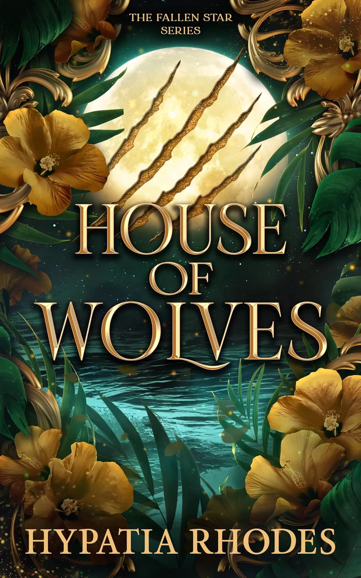 House of Wolves (The Fallen Star #2) by Hypatia Rhodes