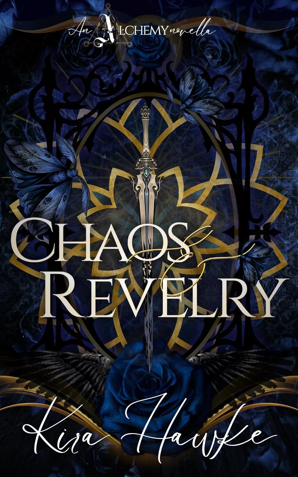 Chaos & Revelry (Alchemy: A Hades & Persephone Retelling #1) by Kira Hawke