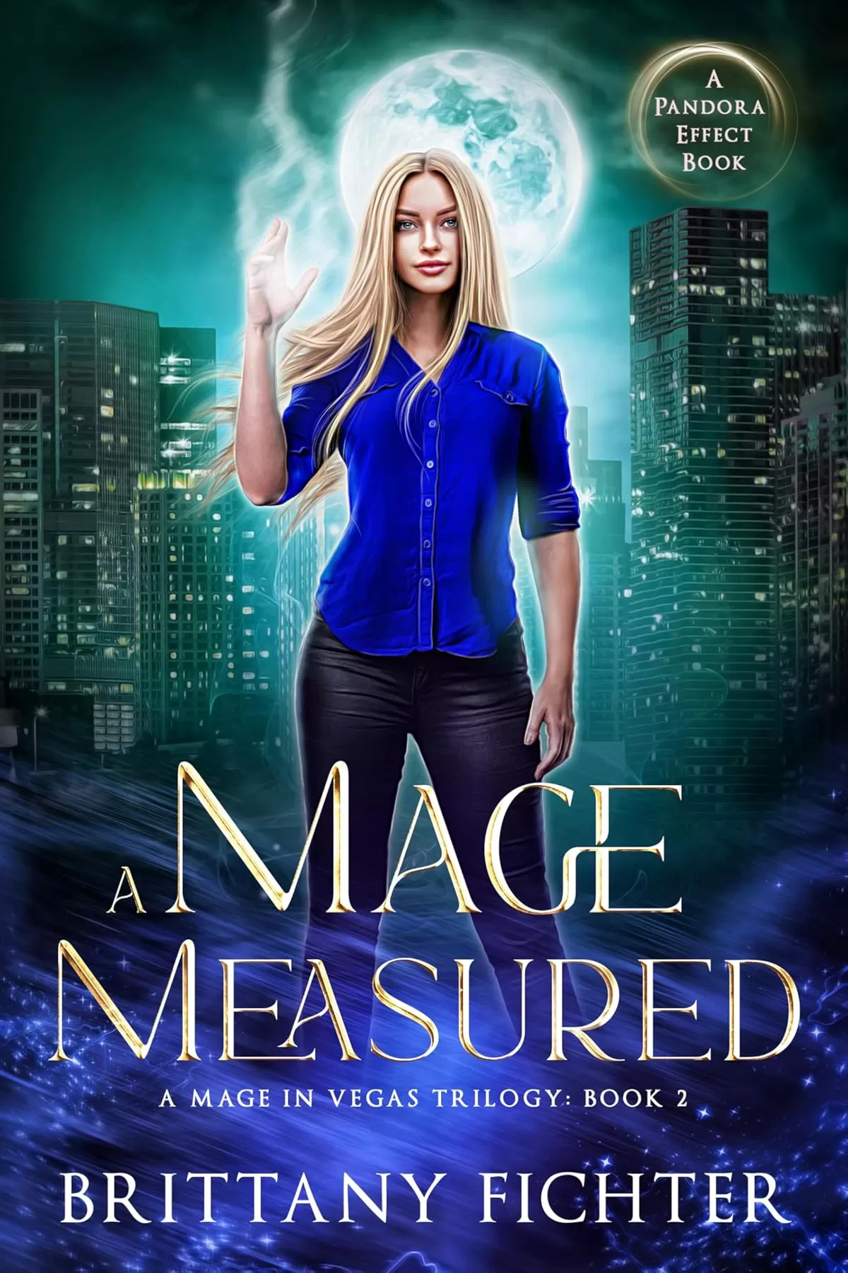A Mage Measured (A Mage in Vegas #2) by Brittany Fichter