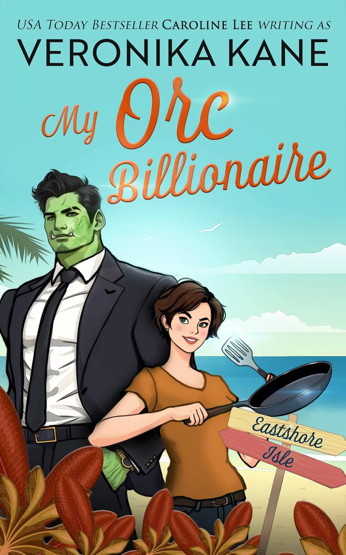 My Orc Billionaire (Eastshore Isle #12) by Veronika Kane