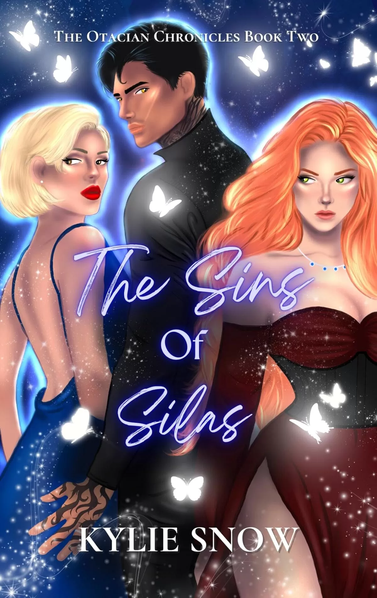 The Sins of Silas (The Otacian Chronicles #2) by Kylie Snow