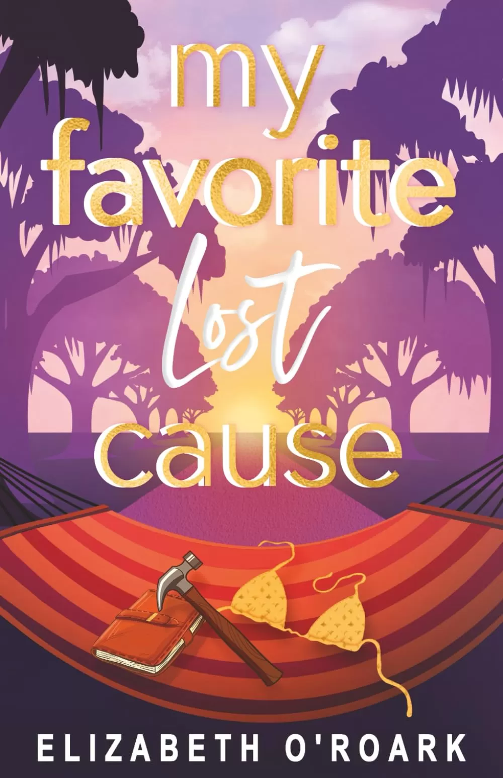 My Favorite Lost Cause (The Favorites #2) by Elizabeth O'Roark