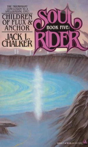 Children of Flux and Anchor (Soul Rider #5) by Jack L. Chalker