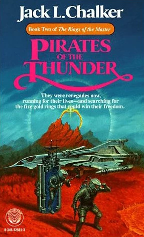 Pirates of the Thunder (The Rings of the Master #2) by Jack L. Chalker