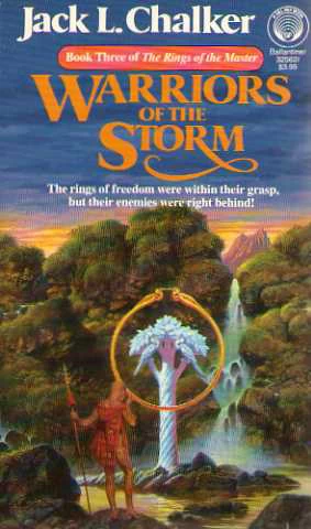 Warriors of the Storm (The Rings of the Master #3) by Jack L. Chalker